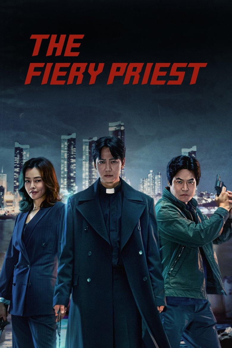 The Fiery Priest (2019) Season 01 – Hindi Dubbed – WEB-DL H264 AAC 1080p 720p 480p Download & Watch FREE